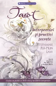 Tarot: interpretari si practici secrete
