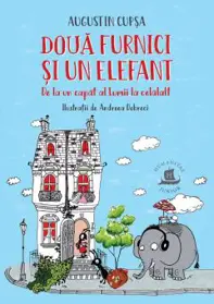 Doua furnici si un elefant