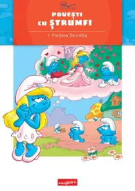 Povesti cu strumfi Vol.1: Printesa Strumfita