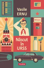 Nascut in URSS