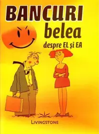 Bancuri belea despre el si ea