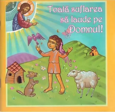 Toata suflarea sa laude pe Domnul!