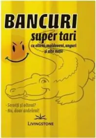 Bancuri super tari