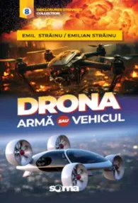 Drona: arma sau vehicul?!