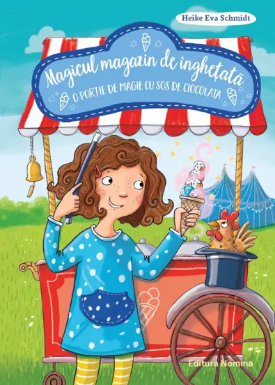 Magicul magazin de inghetata. vol 2 – O portie de magie cu sos de ciocolata