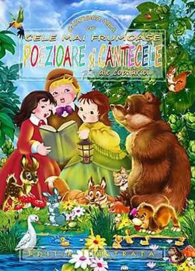 Cele mai frumoase poezioare si cantecele ale copilariei