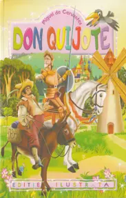 Don Quijote. Repovestire pentru copii