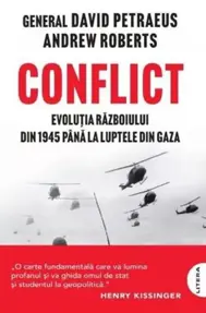 Conflict. Evolutia razboiului din 1945 pana la luptele din Gaza