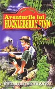 Aventurile lui Huckleberry Finn