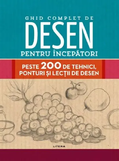 Ghid complet de desen pentru incepatori