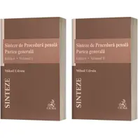 Sinteze de Procedura penala. Partea generala Vol.1 + Vol.2 Ed.6