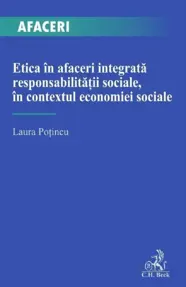 Etica in afaceri integrata responsabilitatii sociale, in contextul economiei sociale