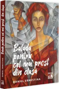 Balada pentru cel mai prost din clasa