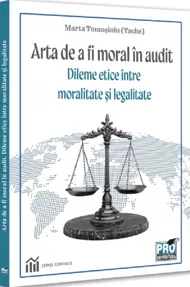 Arta de a fi moral in audit