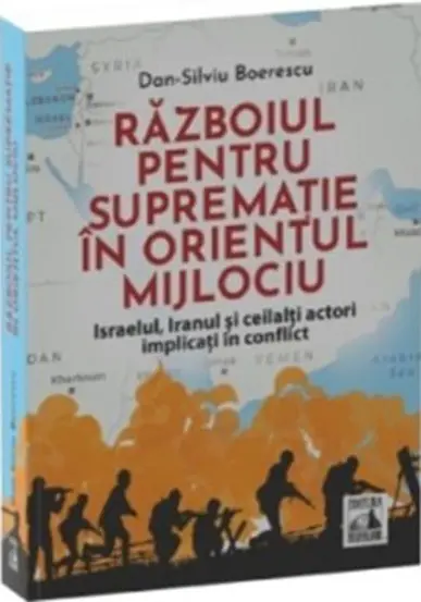 Razboiul pentru suprematie in Orientul Mijlociu