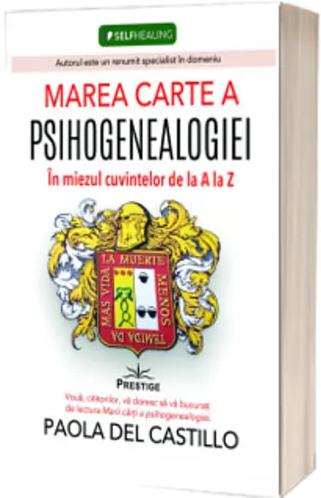 Marea carte a psihogenealogiei