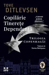Copilărie. Tinerețe. Dependență