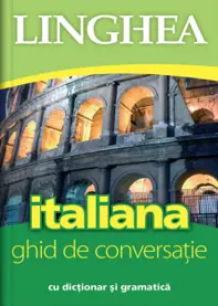 Italiana. Ghid de conversatie. Ed. V