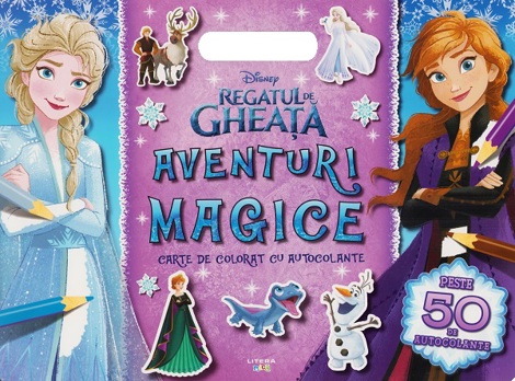 Disney. Regatul de gheata: Aventuri magice. Carte de colorat cu autocolante