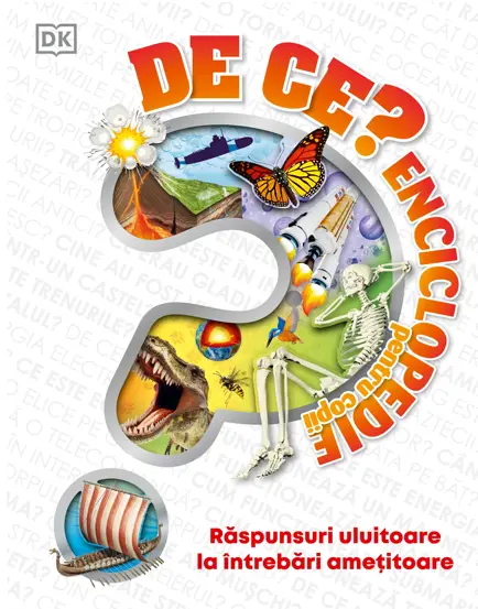 De ce? Enciclopedia pentru copii