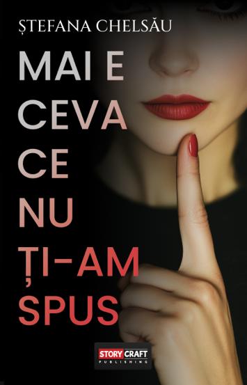 Mai e ceva ce nu ți-am spus