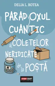 Paradoxul cuantic al coletelor neridicate de la poștă
