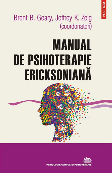 Manual de psihoterapie ericksoniana (resigilat)