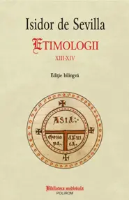 Etimologii XIII-XIV