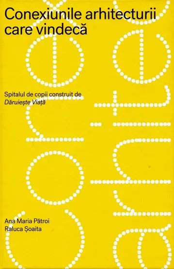 Conexiunile arhitecturii care vindeca