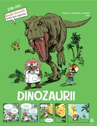 Dinozaurii. Stiai ca (Banda desenata)