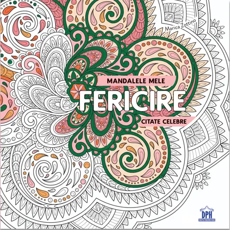 Mandalele mele. Fericire