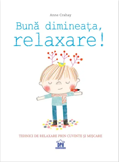 Buna Dimineata, Relaxare!