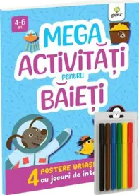 MEGA activitati pentru baieti. Postere cu activitati