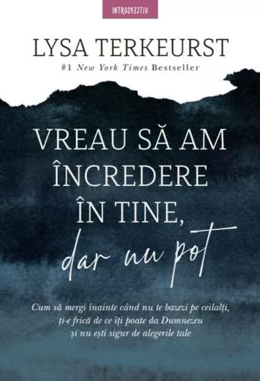 Vreau sa am incredere in tine dar nu pot