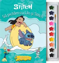 Disney. Stitch. Sa pictam cu Lilo si Stitch. Carte de colorat cu pensula si acuarele