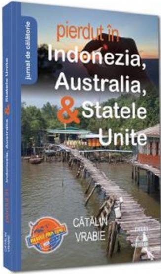 Pierdut in Indonezia Australia & Statele Unite