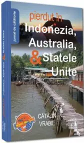 Pierdut in Indonezia, Australia, & Statele Unite