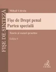 Fișe de Drept penal. Partea speciala. Ediția 6
