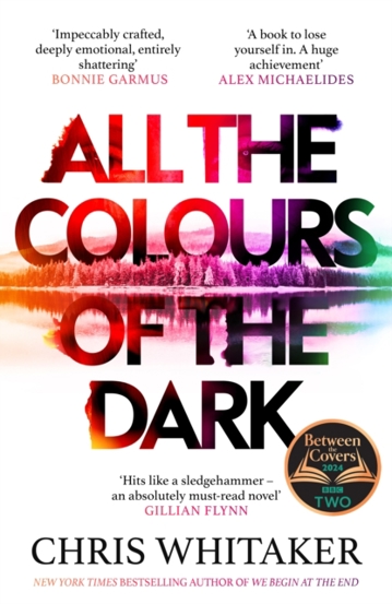 All the Colours of the Dark : The Instant Sunday Times Bestseller - \'a wonderful book\' (Richard Osman) (resigilat)