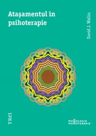 Atasamentul in psihoterapie