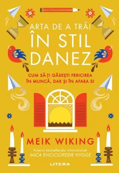 Arta de a trai in stil danez