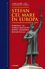 Stefan cel Mare in Europa