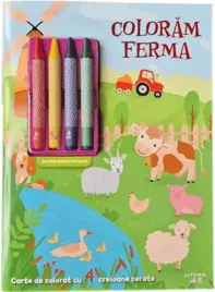 Coloram ferma. Carte de colorat cu 4 creioane cerate