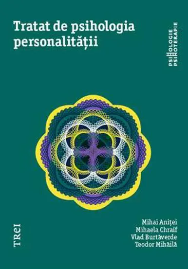 Tratat de psihologia personalitatii