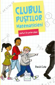 Jafuri in prim-plan. Clubul pustilor matematicieni