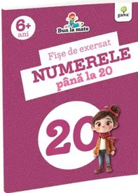 Fise de exersat NUMERELE PANA LA 20. Bun la mate