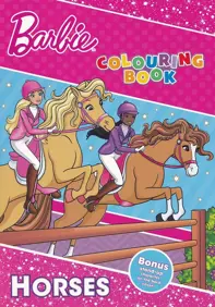 Barbie: Horses. Colouring Book