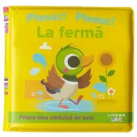 La ferma. Prima mea carticica de baie