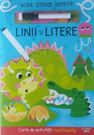Linii si litere. Carte de activitati reutilizabila