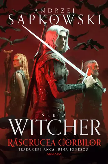 Rascrucea Corbilor (Prequel Seria Witcher)